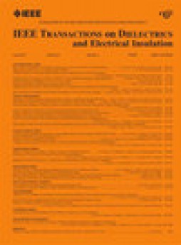 Ieee Transactions On Dielectrics And Electrical Insulation雜志
