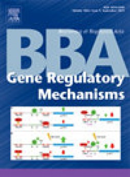 Biochimica Et Biophysica Acta-gene Regulatory Mechanisms雜志