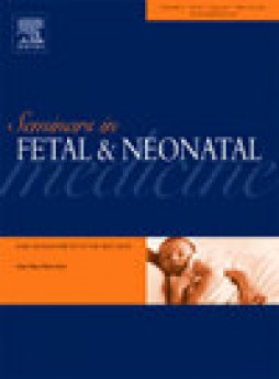 Seminars In Fetal & Neonatal Medicine雜志