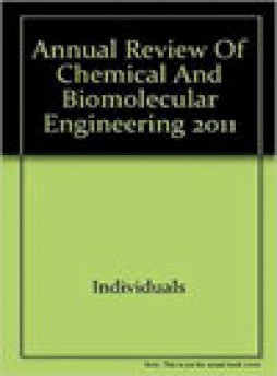 Annual Review Of Chemical And Biomolecular Engineering雜志