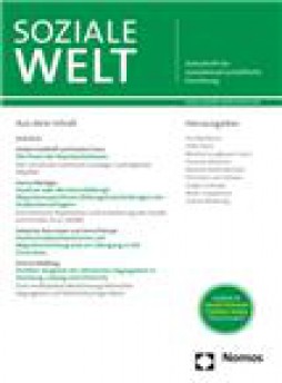 Soziale Welt-zeitschrift Fur Sozialwissenschaftliche Forschung Und Praxis雜志