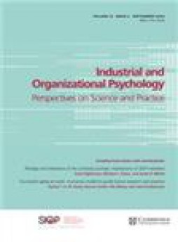 Industrial And Organizational Psychology-perspectives On Science And Practice雜志