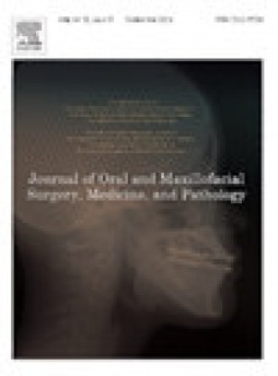 Journal Of Oral And Maxillofacial Surgery Medicine And Pathology雜志