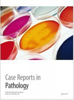 Case Reports In Pathology雜志