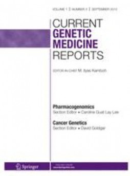 Current Genetic Medicine Reports雜志