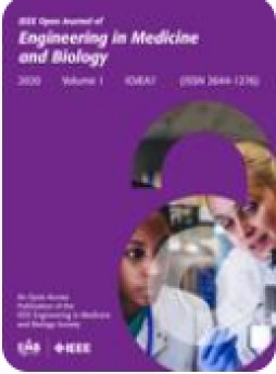 Ieee Open Journal Of Engineering In Medicine And Biology雜志
